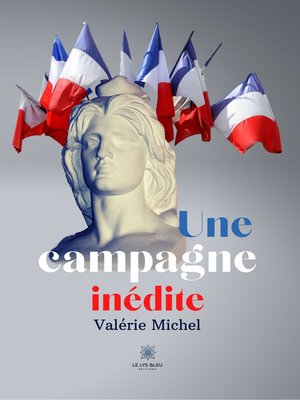 cover image of Une campagne inédite